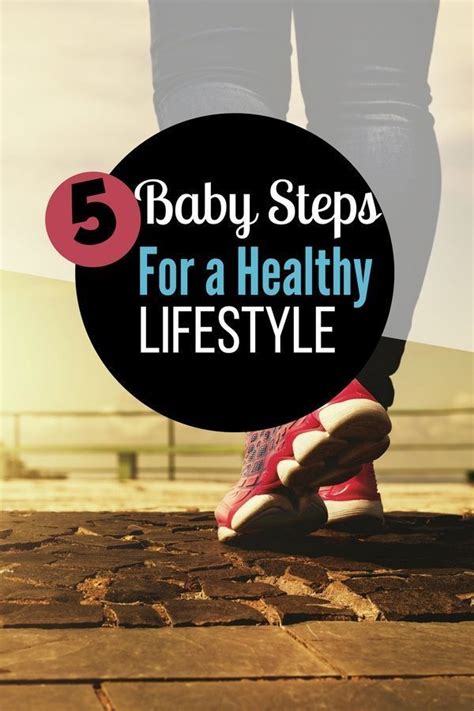 5 Small Steps To Take Towards A Healthier Lifestyle Healthy Lifestyle