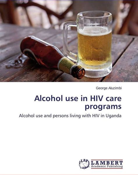 9783659475139 Alcohol Use In Hiv Care Programs