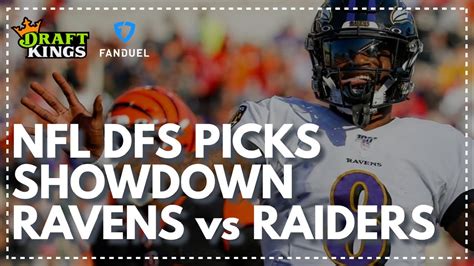 Nfl Dfs Picks For The Monday Night Showdown Ravens Vs Raiders Fanduel