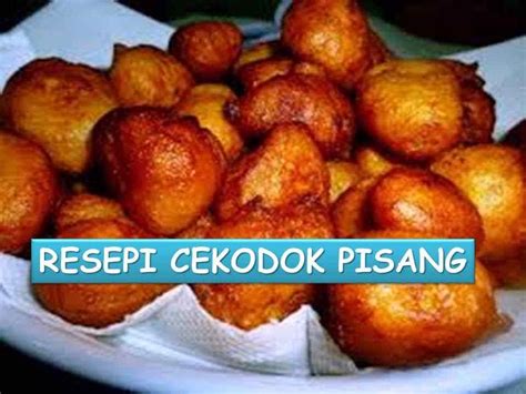 Campur tepung terigu, tepung beras, garam, baking powder, gula pasir dan garam. Resepi Cekodok Pisang Mudah dan Sedap - Blogopsi