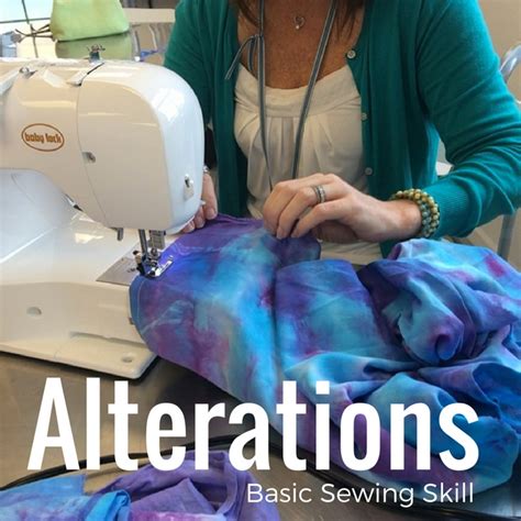 Alterations Basic Sewing Skill Sewing Term The Sewing Loft