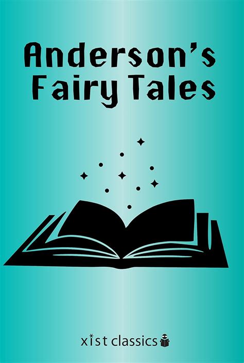 Amazon Anderson S Fairy Tales Xist Classics English Edition