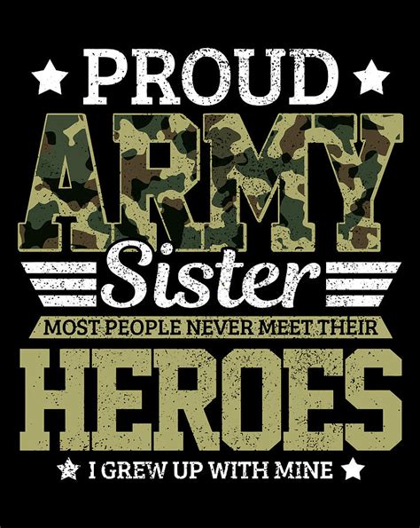 Proud Army Sister Military Soldier Brother Pride T Digital Art By Jessika Bosch