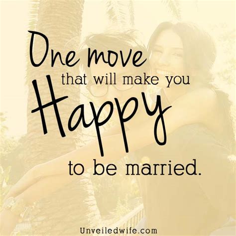 One Move That Will Make You Happy You Are Married
