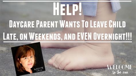 What To Do When Daycare Parents Take Advantage Of You! - YouTube