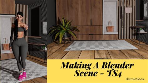 Rendering Scenes And Objects The Sims 4 Blender Tutorial Youtube