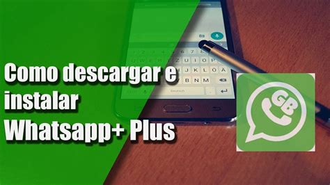 Cómo Descargar E Instalar Whatsapp Plus En Android Ultima Versión