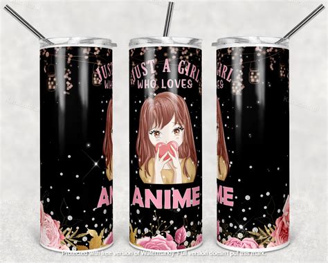 Anime Tumbler Just A Girl Who Loves Anime Water Bottle Etsy España