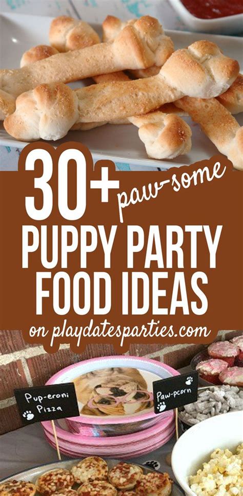 Puppy Party Food Puppy Party Theme Party Food Themes Party Food