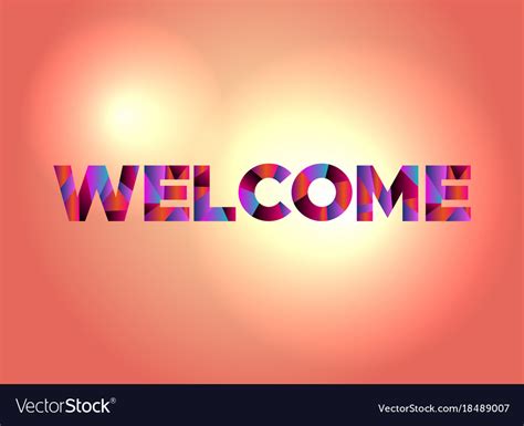 Welcome Concept Colorful Word Art Royalty Free Vector Image