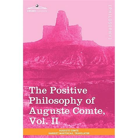 The Positive Philosophy Of Auguste Comte Vol Ii In 2 Volumes