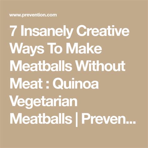 7 Insanely Creative Ways To Make Meatballs Without Meat Meatballs