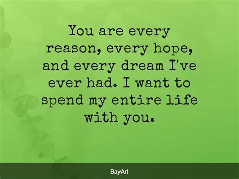 You are every reason, every hope, and every dream i've ever had. 150+ Sweet Words For Her: Make Her Fall In Love - BayArt
