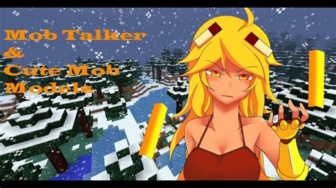 Minecraft Mods 1 Mob Talker And Cute Mob Models 33 Youtube