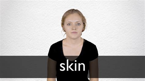 How To Pronounce Skin In British English Youtube