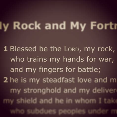 Blessed Be The Lord My Rock Who Trains My Hands For War And My