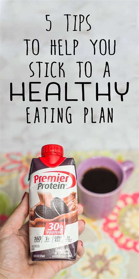 5 Tips to Help You Stick to a Healthy Eating Plan ...