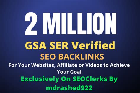 2 Million Gsa Ser Verified Seo Backlinks For Increase Link Juice For 8