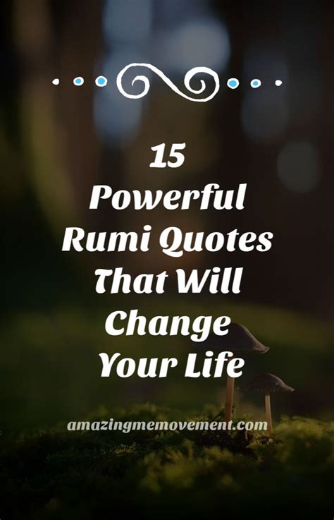 A Mushroom With The Words 15 Powerful Rumi Quotes That Will Change Your