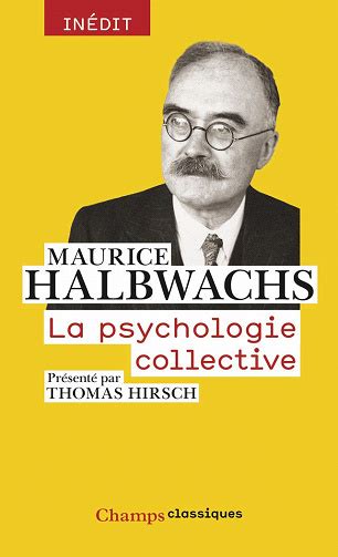 La Psychologie Collective Maurice Halbwachs Bookys