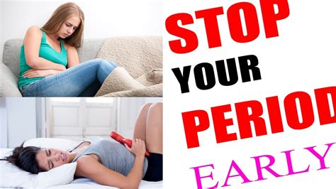 How To Stop Your Period Early Home Remedies For Quickly Stop Period