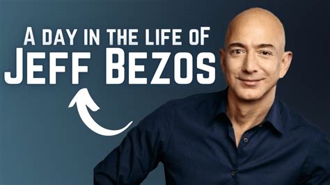 A Day In The Life Of Jeff Bezos Inside Jeff Bezos Daily Routine Youtube