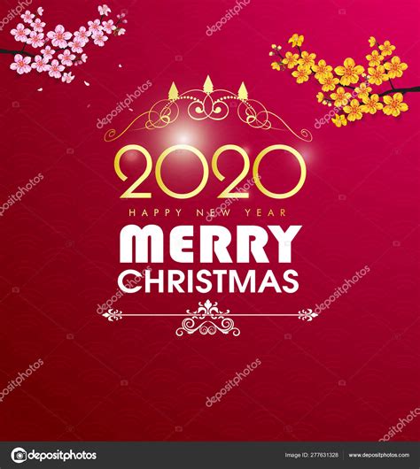 Happy New Year 2020 Merry Christmas Happy Chinese New Year