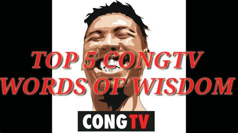 Cong Tv Top 5 Words Of Wisdom Youtube