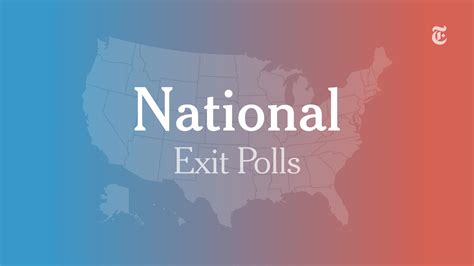 Election Exit Polls 2020 The New York Times