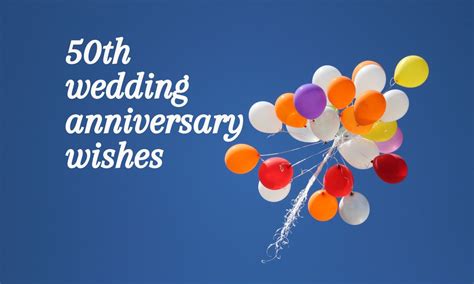 101 50th Wedding Anniversary Wishes To Celebrate The Milestone