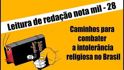 Redação Sobre Caminhos Para Combater A Intolerância Religiosa No Brasil