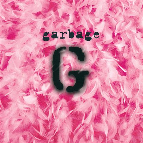Garbage ‑「Álbum」by Garbage Spotify
