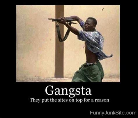 Funny Gangster Pictures Gangsta They Put The Sites