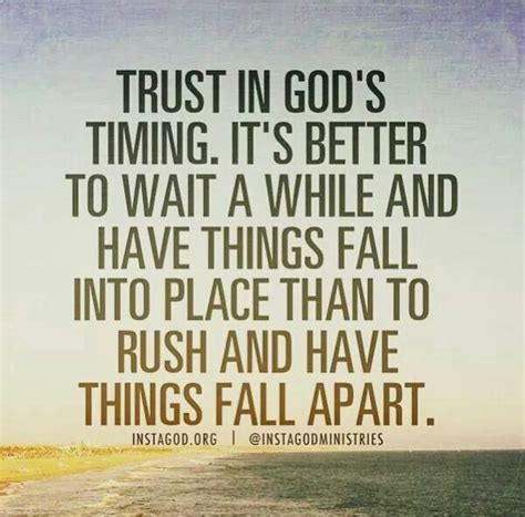 Trust In Gods Timing Quotes About God Spiritual Quotes Faith Quotes