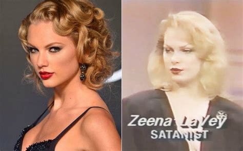 Is Taylor Swift A Clone Of Satanic High Priestess Zeena Lavey R