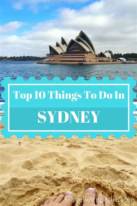 Top 10 Things To Do In Sydney Australia Travel With Pedro Viagem à