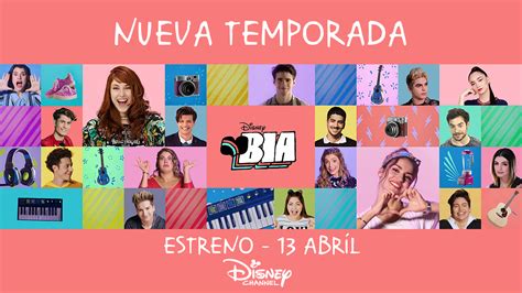 Disney Channel Estrena El 13 De Abril De La Nueva Temporada De Bia En