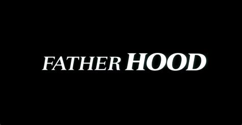 Father Hood 1993