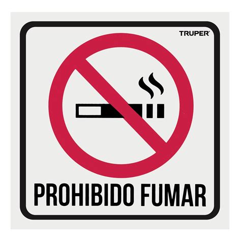 letrero de señalización no fumar 19 x 19 cm señalamientos de seguridad 18293