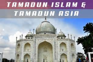 Dalam maksud yang lain, agama islamlah yang melahirkan tamadun. Tamadun Islam dan Tamadun Asia (TITAS) on openlearning.com