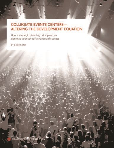 Collegiate Events Centers Bryan Slater Finalsmall Brailsford And Dunlavey