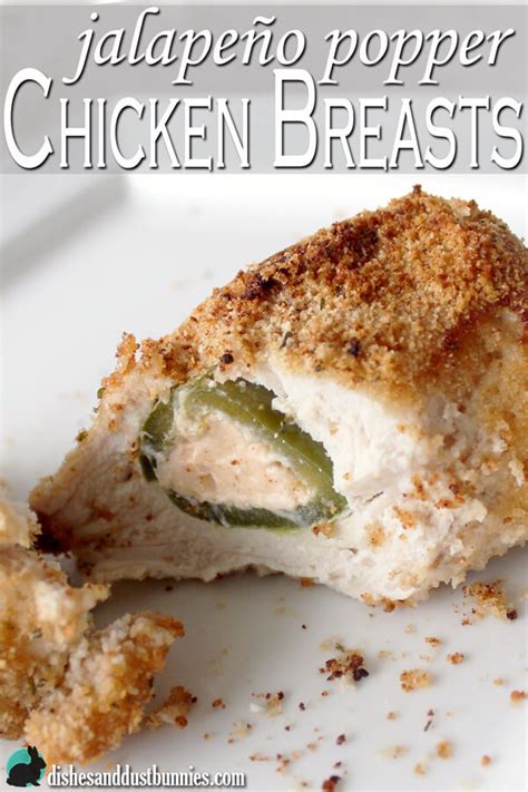 Maybe you would like to learn more about one of these? Jalapeno Popper Chicken Breasts - Dishes and Dust Bunnies