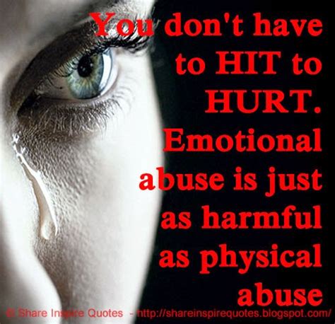 You Don T Have To Hit To Hurt Emotional Abuse Is Just As Harmful As Physical Abuse Share