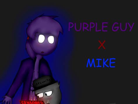 Purple Guy X Mike Fnaf By Viniecz On Deviantart