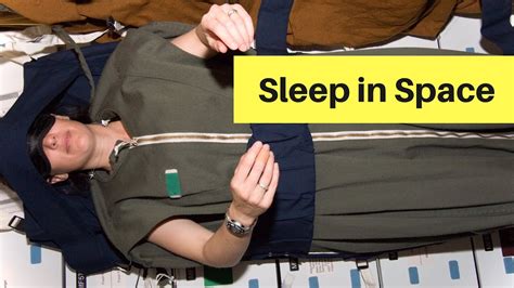 How Do Astronauts Sleep In Space Youtube