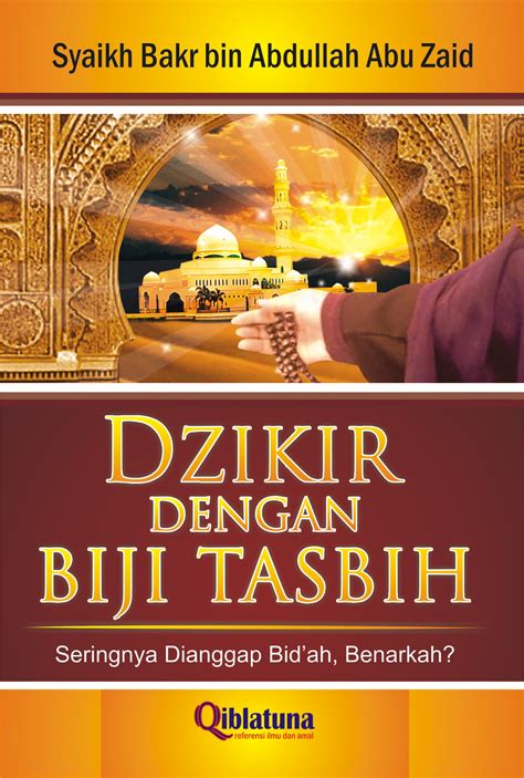 Dzikir dengan Biji Tasbih - Zamzam Group