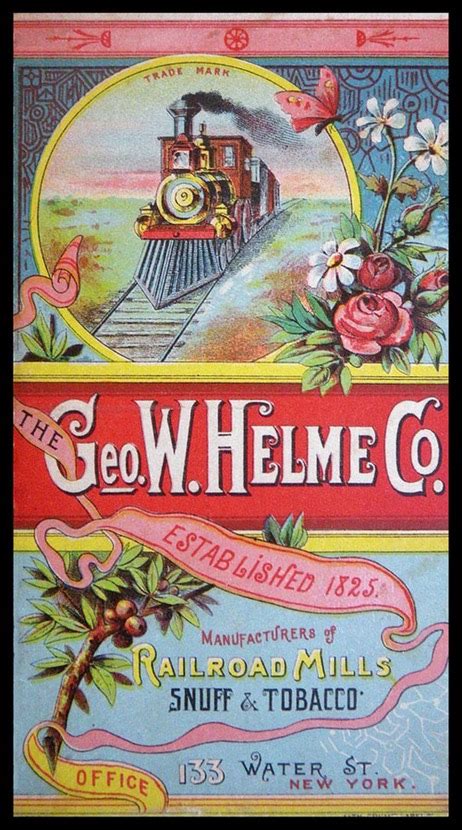 George W Helm Company Railroad Mills Snuff Tobacco Sheaff Ephemera