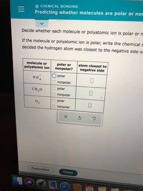 In chemistry, polarity is a separation of electric charge leading to a molecule or its. Solved: CHEMICAL BONDING Predicting Whether Molecules Are ...