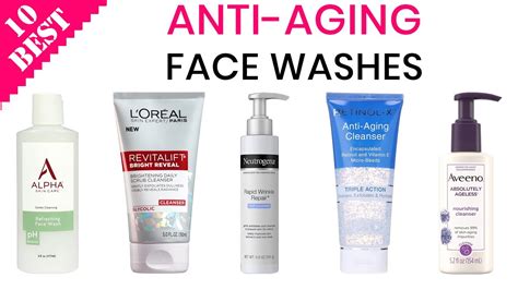10 Best Anti Aging Face Washes Age Defying Facial Cleanser For