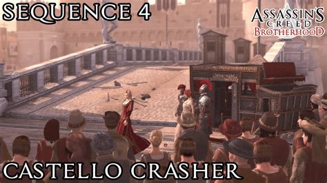 Assassin S Creed Brotherhood Sequence Castello Crasher Youtube